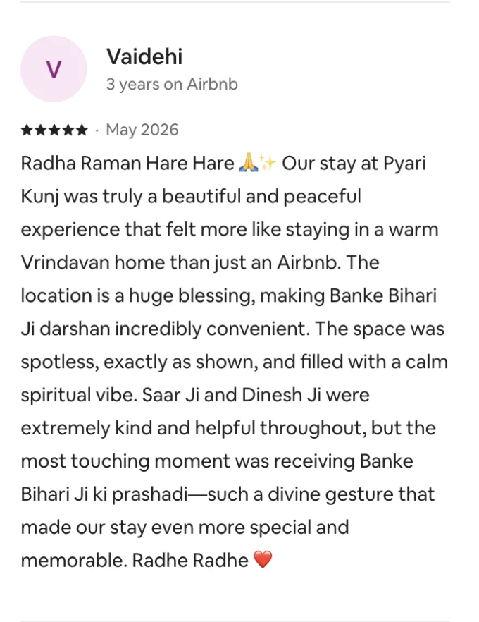 Five-star review by Vaidehi: felt like staying in a warm Vrindavan home, Banke Bihari Ji darshan incredibly convenient